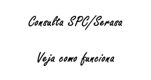 SPC SERASA - Diferença